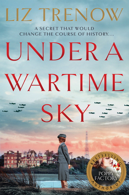 Liz Trenow: Under a Wartime Sky